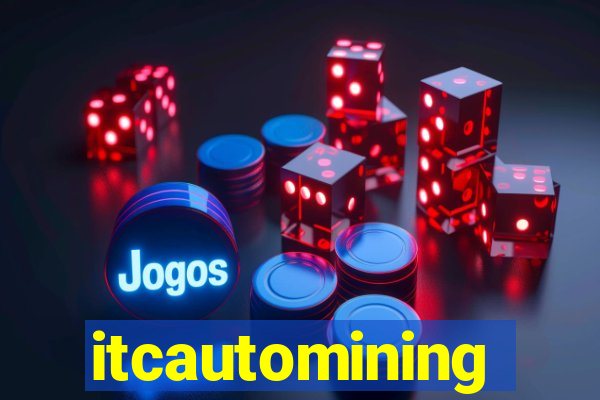 itcautomining