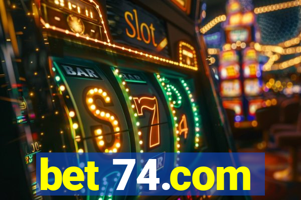 bet 74.com