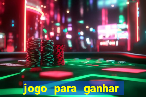 jogo para ganhar dinheiro sem precisar depositar nada