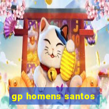 gp homens santos