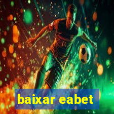 baixar eabet