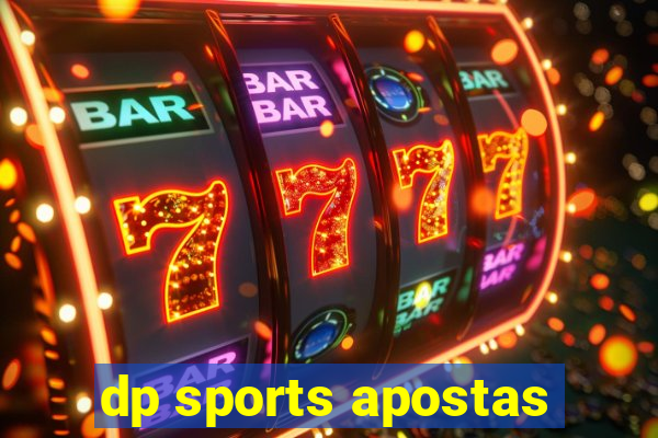 dp sports apostas