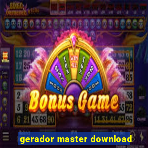 gerador master download