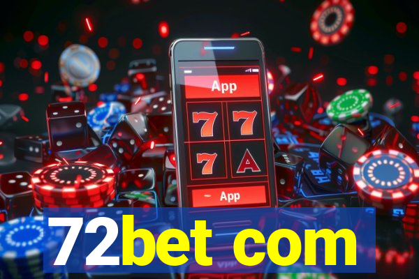 72bet com