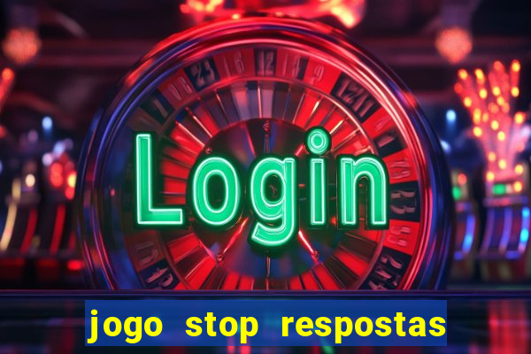 jogo stop respostas de a a z