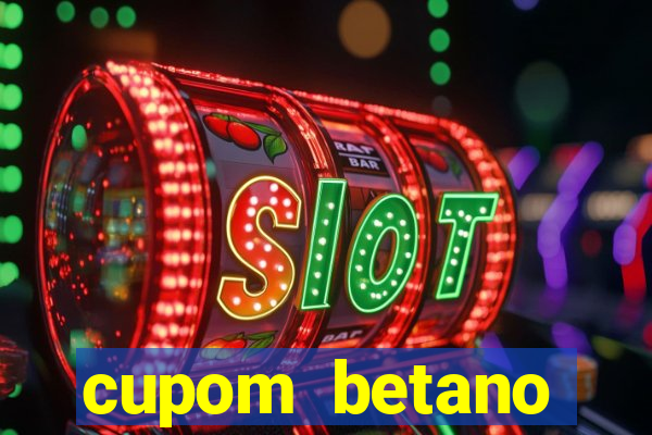 cupom betano rodadas gratis