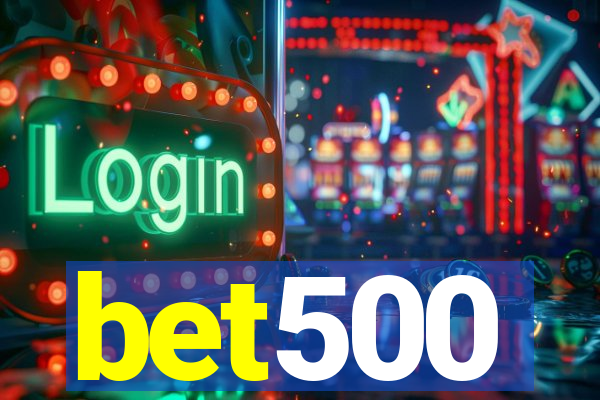 bet500