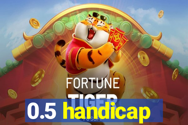 0.5 handicap