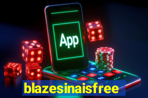 blazesinaisfree