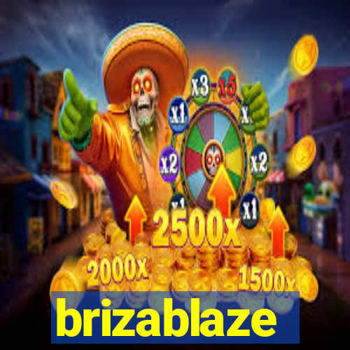 brizablaze