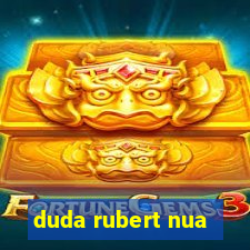 duda rubert nua