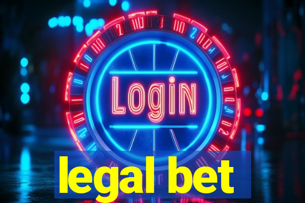 legal bet