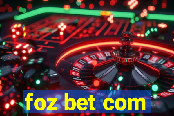 foz bet com