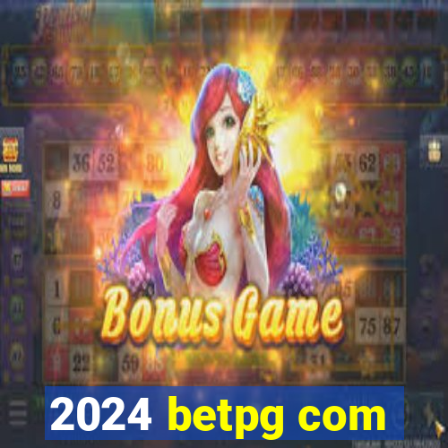 2024 betpg com