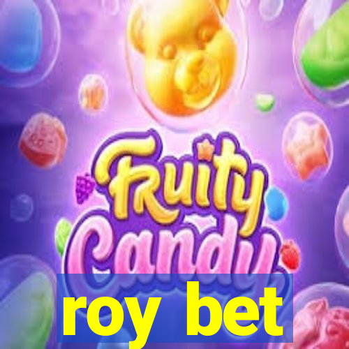 roy bet