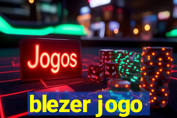 blezer jogo