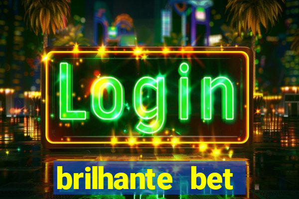 brilhante bet plataforma de jogos