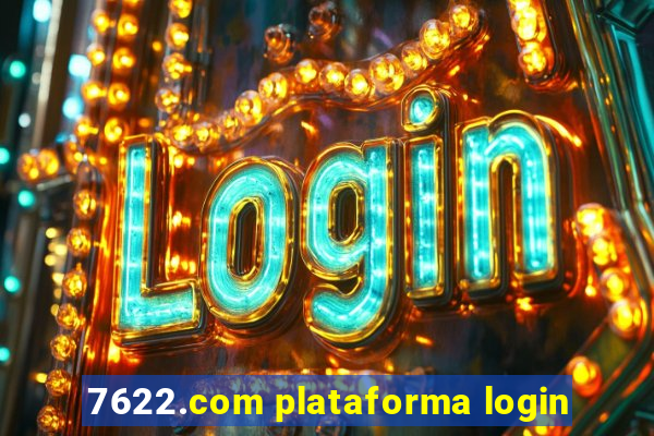 7622.com plataforma login