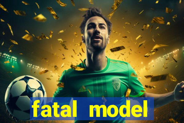 fatal model cruzeiro do sul acre