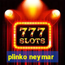 plinko neymar