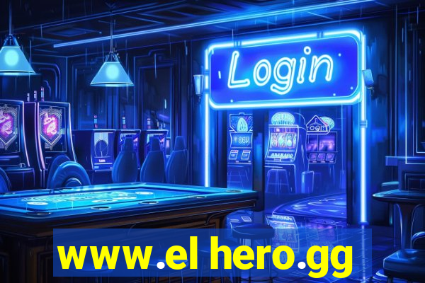 www.el hero.gg