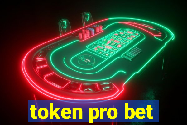 token pro bet