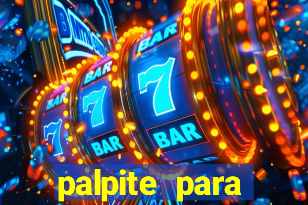 palpite para corujinha de hoje