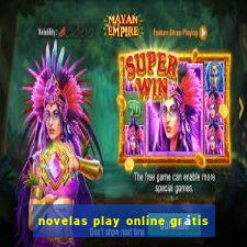 novelas play online grátis