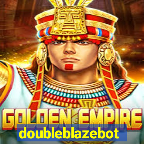 doubleblazebot