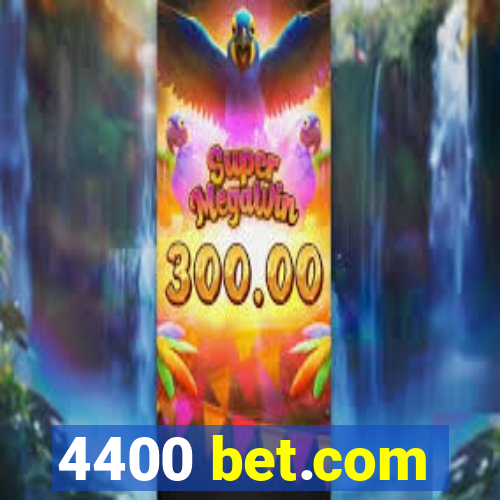 4400 bet.com