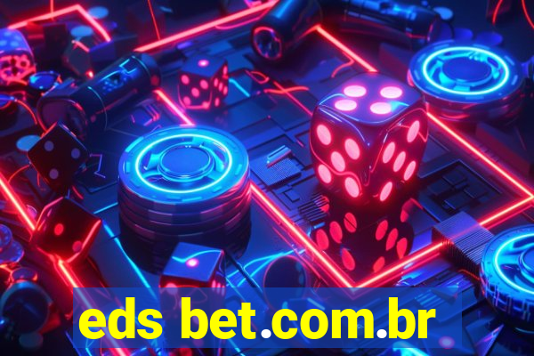 eds bet.com.br