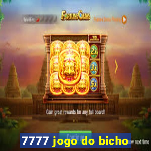 7777 jogo do bicho