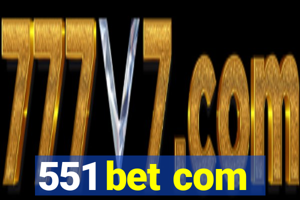 551 bet com