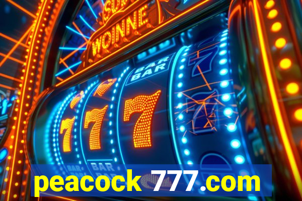 peacock 777.com