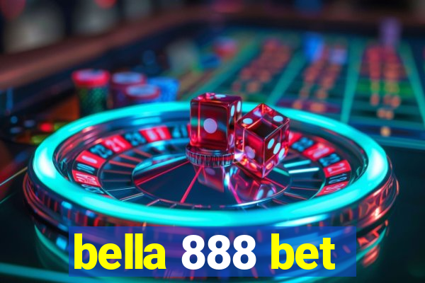 bella 888 bet