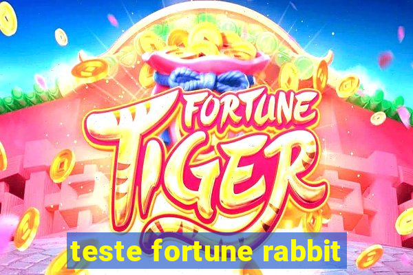 teste fortune rabbit