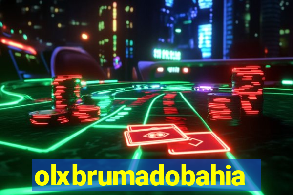 olxbrumadobahia