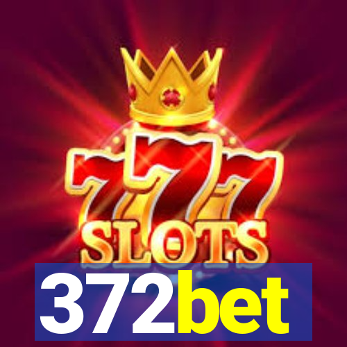 372bet