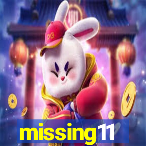 missing11