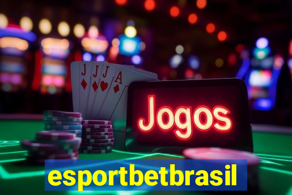 esportbetbrasil