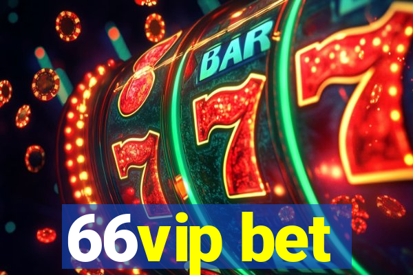 66vip bet