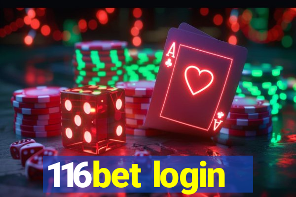 116bet login