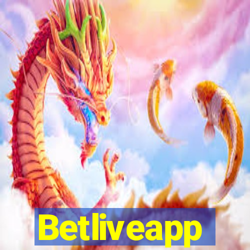 Betliveapp