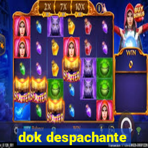 dok despachante