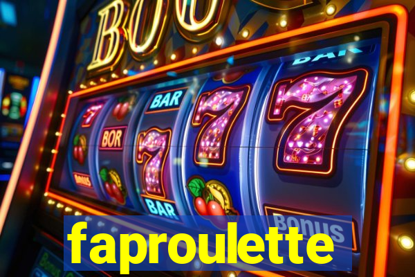 faproulette