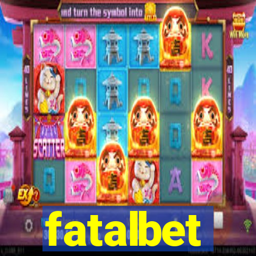 fatalbet