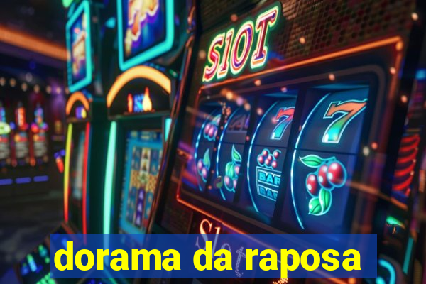 dorama da raposa