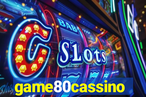 game80cassino