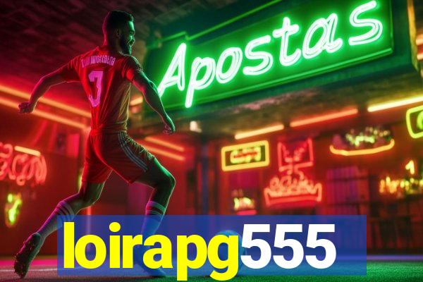 loirapg555