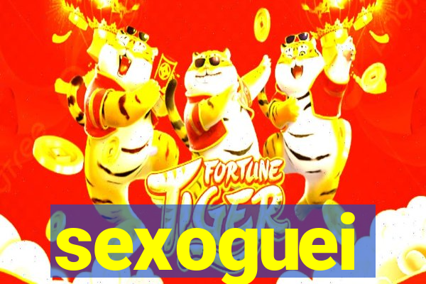 sexoguei